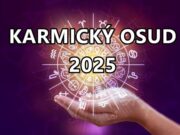 KARMICKÝ OSUD v roce 2025 pro KAŽDÉ znamení zvěrokruhu! Zkontrolujte svůj horoskop a objevte své štěstí!